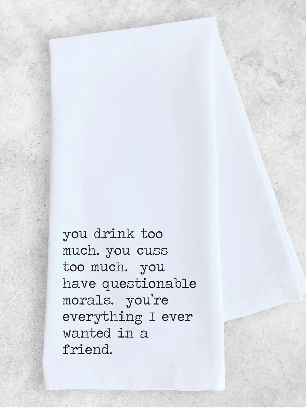DEV D + CO Everything in a Friend Tea Towel